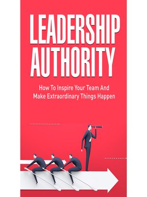 cover image of How to Become an Influential Leader--Inspire Your Team and Give Them Your Vision
